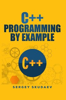 Front cover_C++ Programming By Example