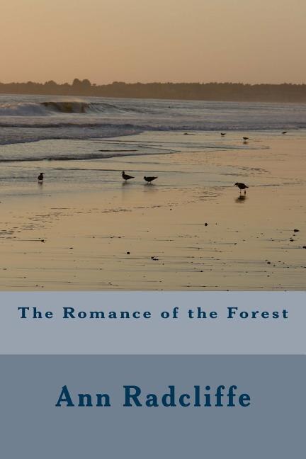 The Romance of the Forest