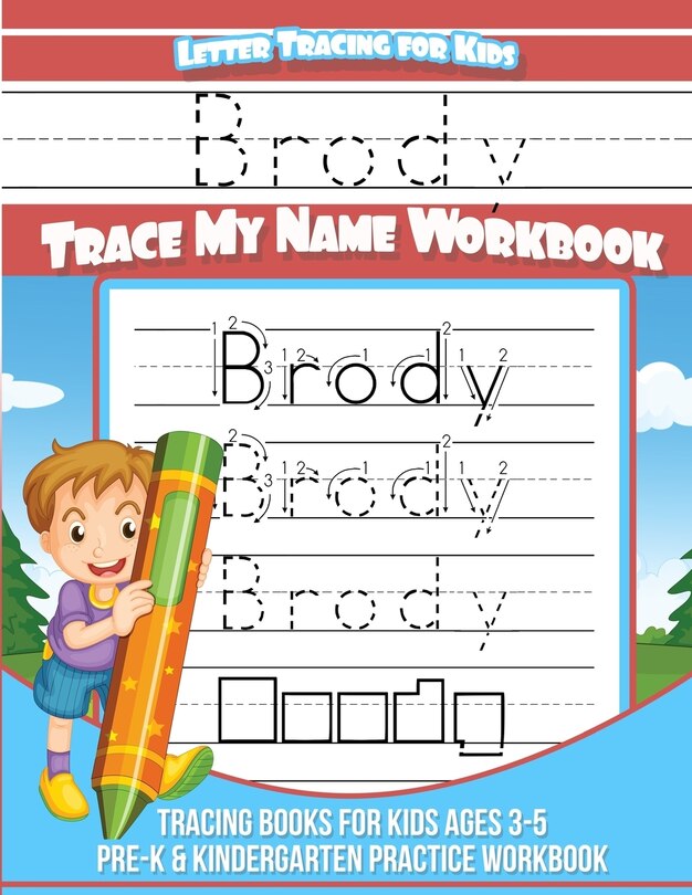 Couverture_Brody Letter Tracing for Kids Trace my Name Workbook