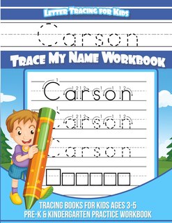Front cover_Carson Letter Tracing for Kids Trace my Name Workbook