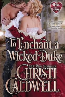 Front cover_To Enchant A Wicked Duke