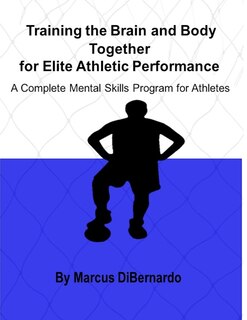 Couverture_Training the Brain and Body Together for Elite Athletic Performance
