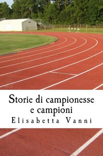 Front cover_Storie di campionesse e campioni