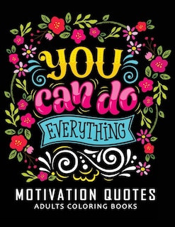 Motivation Quotes Adults Coloring books: Stress-relief Adults Coloring Book For Grown-ups image number 0