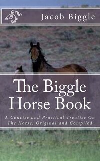 Front cover_The Biggle Horse Book