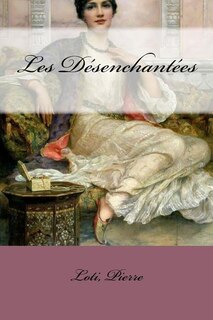 Les Désenchantées