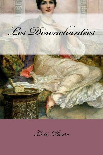 Les Désenchantées