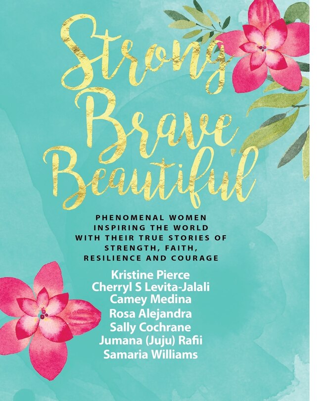 Front cover_Strong Brave Beautiful