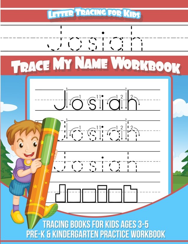 Front cover_Josiah Letter Tracing for Kids Trace my Name Workbook