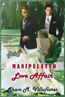 Front cover_Manipulated Love Affair (Tagalog Edition)