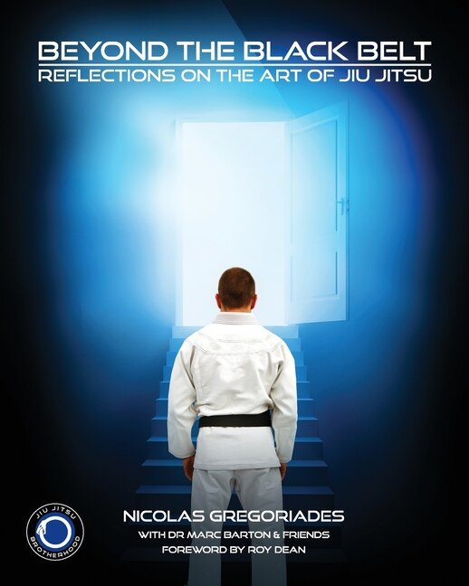 Jiu Jitsu: Beyond the Black Belt: Reflections On the Gentle Art