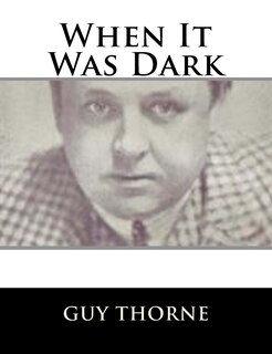 When It Was Dark