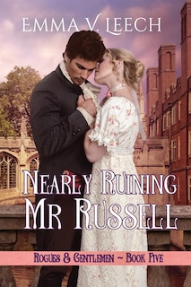 Front cover_Nearly Ruining Mr. Russell