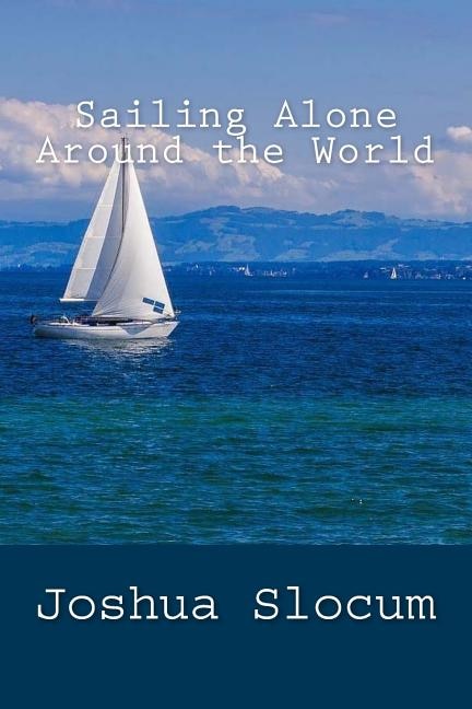 Sailing Alone Around the World