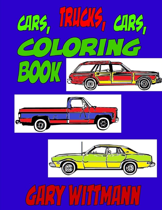 Front cover_Cars, Trucks, Cars, Coloring Book