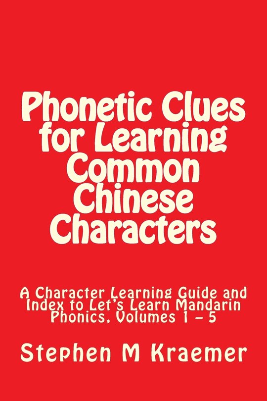 Front cover_Phonetic Clues for Learning Common Chinese Characters