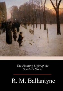 Couverture_The Floating Light of the Goodwin Sands