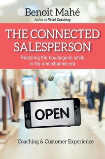The Connected Salesperson: Restoring the boulangerie smile in the omnichannel era