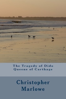 Front cover_The Tragedy of Dido Queene of Carthage