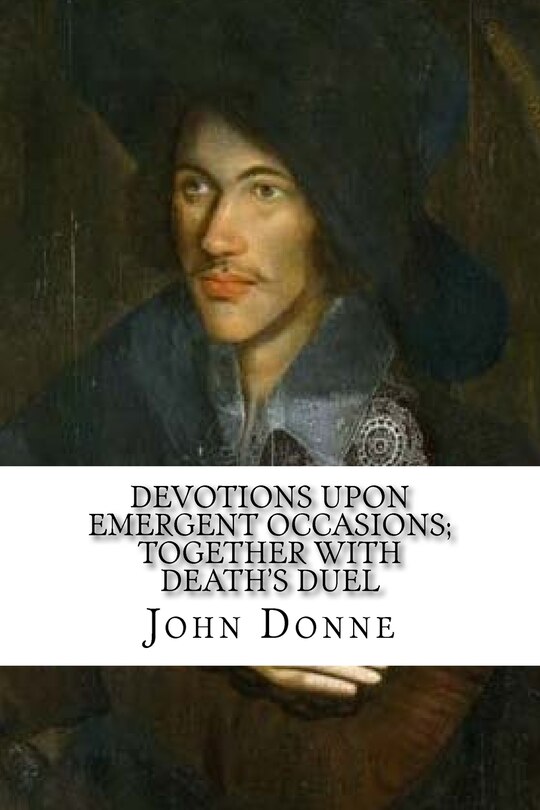 Couverture_Devotions Upon Emergent Occasions; Together with Death's Duel