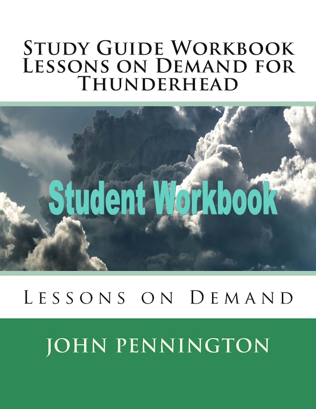 Study Guide Workbook Lessons on Demand for Thunderhead: Lessons on Demand