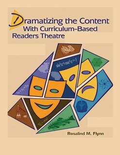 Couverture_Dramatizing the Content with Curriculum-Based Readers Theatre