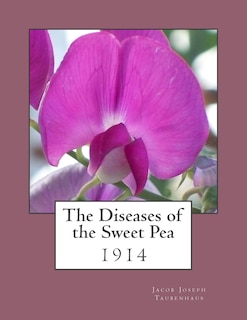 Front cover_The Diseases of the Sweet Pea