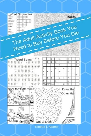 The Adult Activity Book You Need to Buy Before You Die