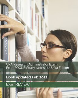 Front cover_CRA Research Administrator Exam ExamFOCUS Study Notes 2018/19 Edition