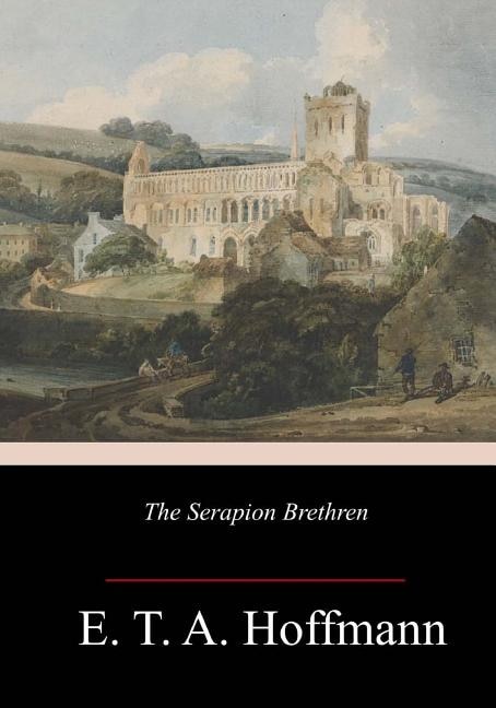 Front cover_The Serapion Brethren