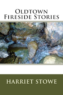 Front cover_Oldtown Fireside Stories