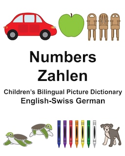 Couverture_English-Swiss German Numbers/Zahlen Children's Bilingual Picture Dictionary