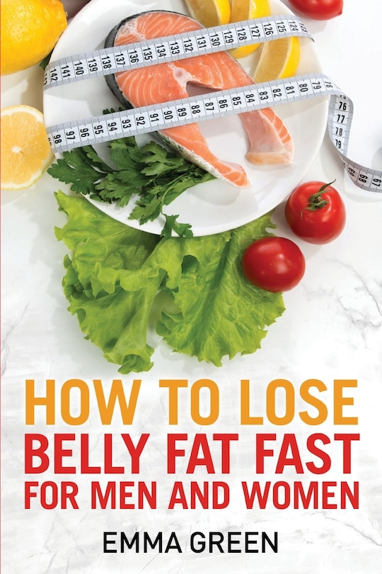 Front cover_How to Lose Belly Fat Fast