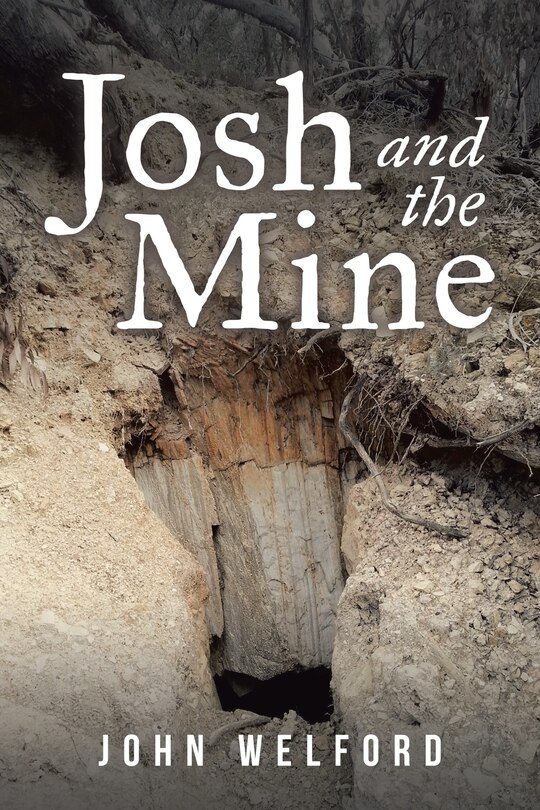 Front cover_Josh and the Mine