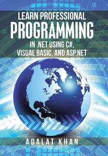 Front cover_Learn Professional Programming in .Net Using C#, Visual Basic, and Asp.Net