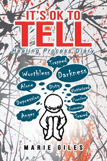 It's Ok to Tell: Healing Process Diary image number 0