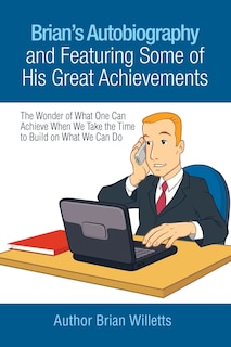 Front cover_Brian's Autobiography and Featuring Some of His Great Achievements