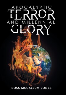 Front cover_Apocalyptic Terror And Millennial Glory