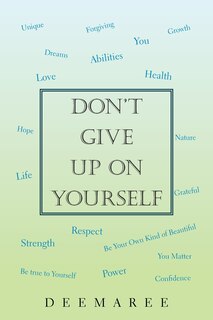 Front cover_Don't Give Up On Yourself