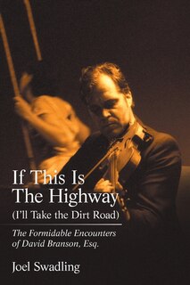 Front cover_If This Is The Highway (i'll Take The Dirt Road)