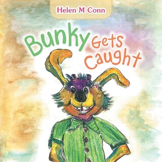 Front cover_Bunky Gets Caught