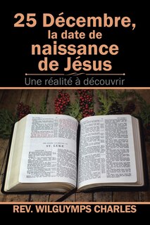 Front cover_25 Décembre, La Date De Naissance De Jésus
