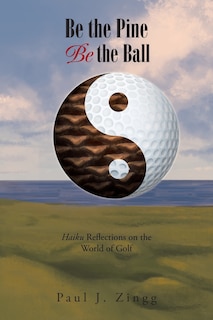 Front cover_Be the Pine, Be the Ball