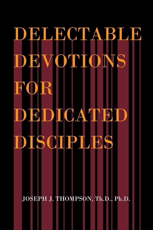Couverture_Delectable Devotions for Dedicated Disciples