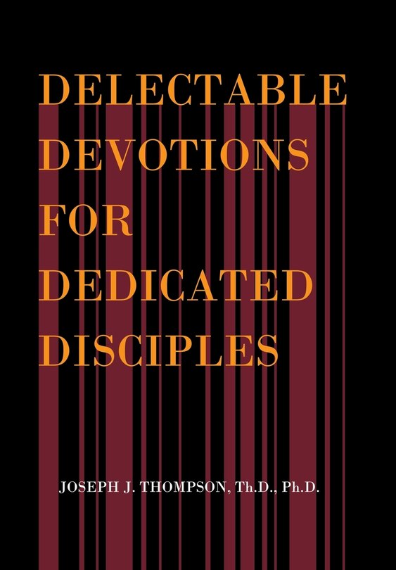 Couverture_Delectable Devotions for Dedicated Disciples