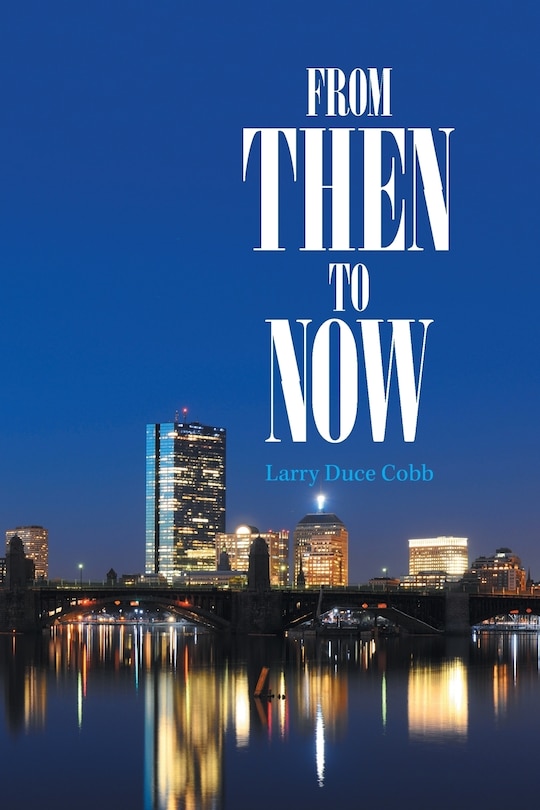 Front cover_From Then to Now