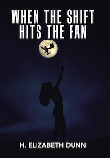 Front cover_When the Shift Hits the Fan