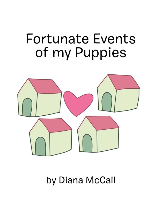 Front cover_Fortunate Events of My Puppies