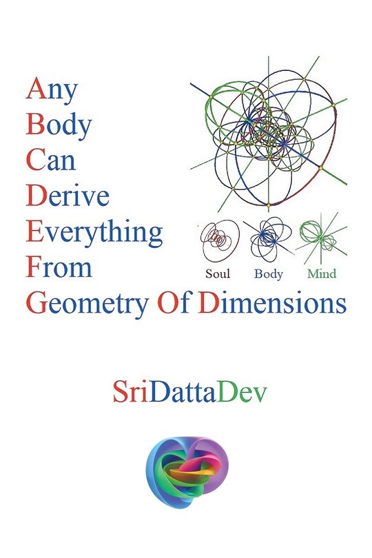Front cover_Any Body Can Derive Everything from Geometry of Dimensions