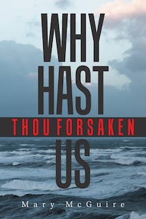 Couverture_Why Hast Thou Forsaken Us?